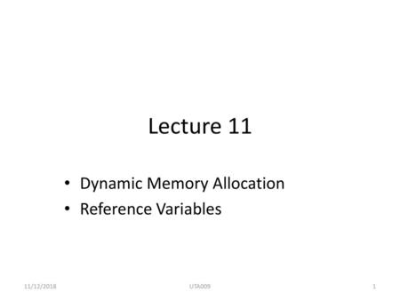 Dynamic Memory Allocation Reference Variables