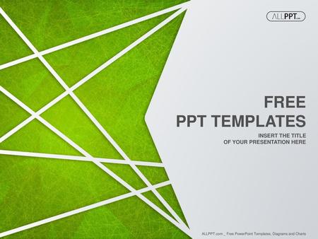 FREE PPT TEMPLATES INSERT THE TITLE OF YOUR PRESENTATION HERE