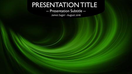 -- Presentation Subtitle --