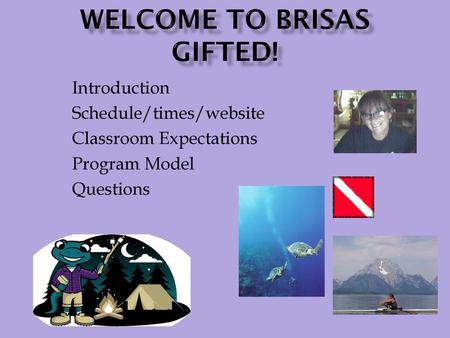 Welcome to Brisas Gifted!