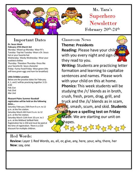 Superhero Newsletter Ms. Tara’s February 20th-24th Important Dates