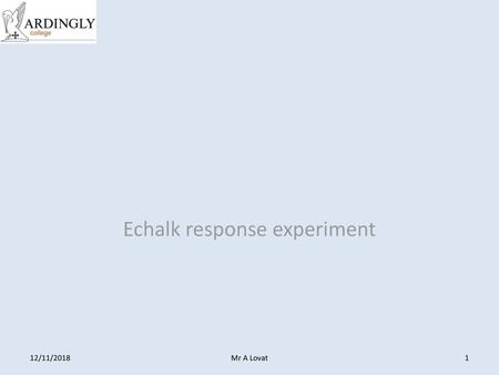 Echalk response experiment