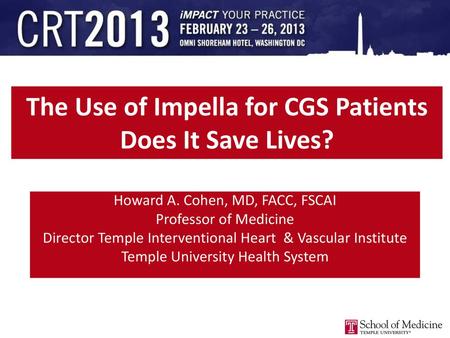 The Use of Impella for CGS Patients Does It Save Lives?