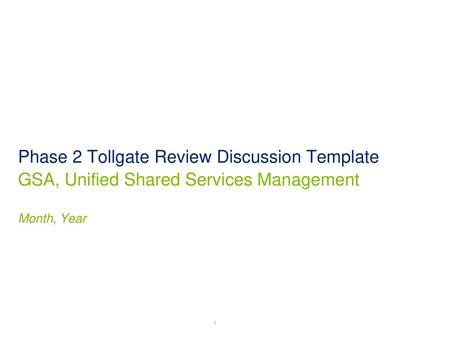 Phase 2 Tollgate Review Discussion Template