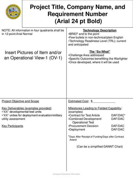 Project Title, Company Name, and Requirement Number (Arial 24 pt Bold)