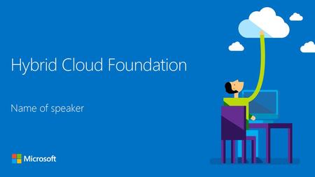 Hybrid Cloud Foundation