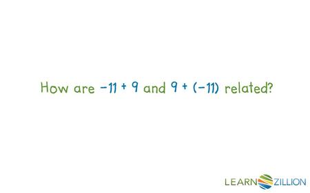 LearnZillion Notes: --This is our lesson objective. Keep it as short and student-friendly as possible. Put what they will learn in green and then how they’ll.