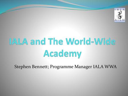 IALA and The World-Wide Academy