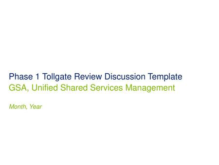 Phase 1 Tollgate Review Discussion Template