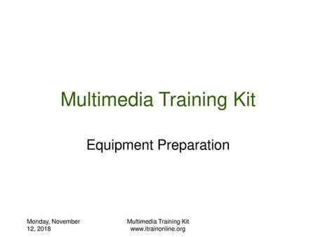 Multimedia Training Kit