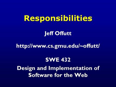 Design and Implementation of Software for the Web