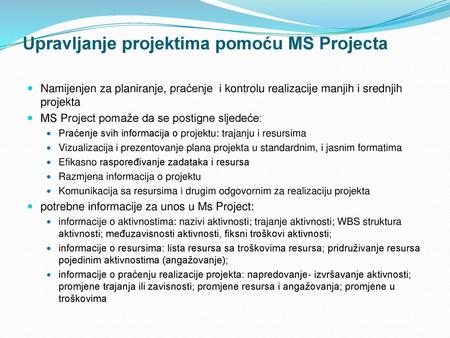 Upravljanje projektima pomoću MS Projecta