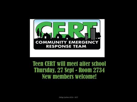 Teen CERT will meet after school