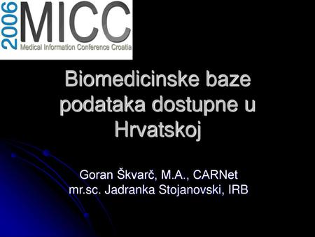 Biomedicinske baze podataka dostupne u Hrvatskoj