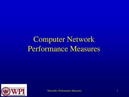 Computer Network Performance Measures