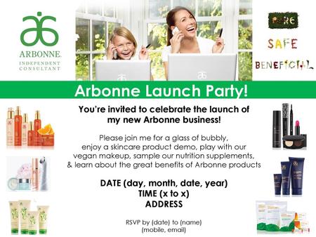 Arbonne Launch Party! You’re invited to celebrate the launch of