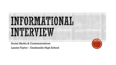 Informational Interview