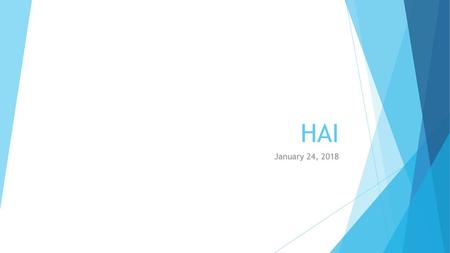 HAI January 24, 2018.