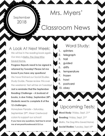 Mrs. Myers’ Classroom News Upcoming Tests: 2018 Word Study: