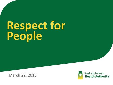 Respect for People March 22, 2018.