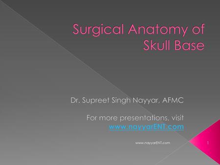 Surgical Anatomy of Skull Base