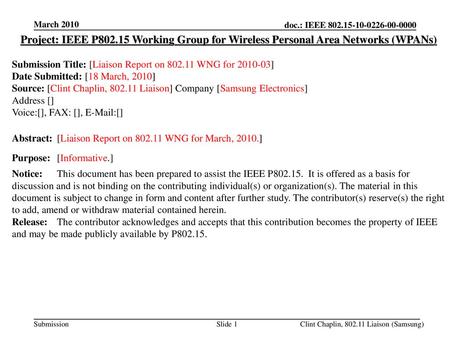 March 2010 doc.: IEEE < > March 2010