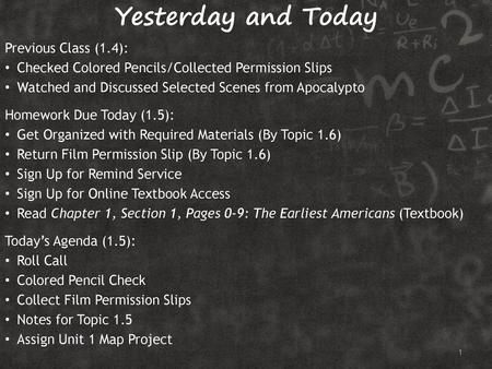 Yesterday and Today Previous Class (1.4):