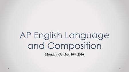 AP English Language and Composition