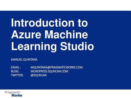 Introduction to Azure Machine Learning Studio