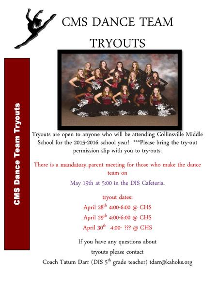 CMS DANCE TEAM TRYOUTS CMS Dance Team Tryouts