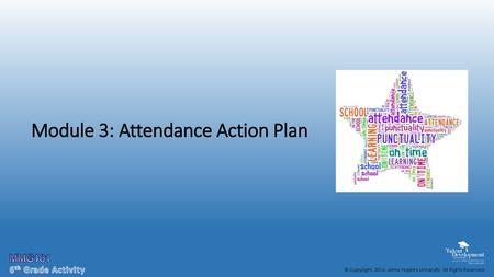 Module 3: Attendance Action Plan