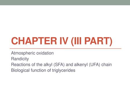 Chapter IV (III part) Atmospheric oxidation Randicity