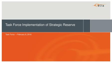 Task Force Implementation of Strategic Reserve