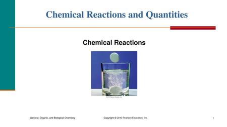 Chemical Reactions and Quantities