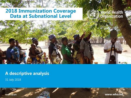 2018 Immunization Coverage Data at Subnational Level