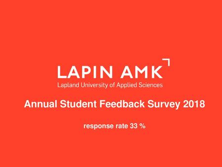 Annual Student Feedback Survey 2018 response rate 33 %