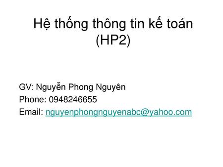 Hệ thống thông tin kế toán (HP2)