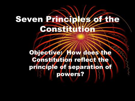 Seven Principles of the Constitution