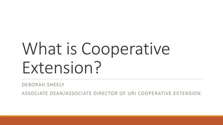 What is Cooperative Extension?