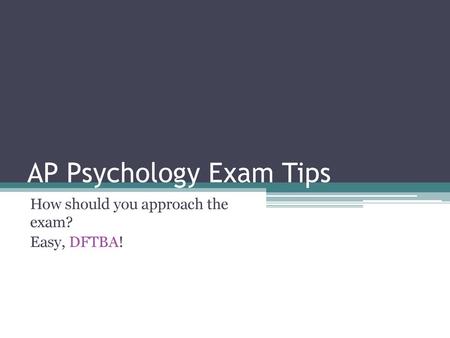 AP Psychology Exam Tips