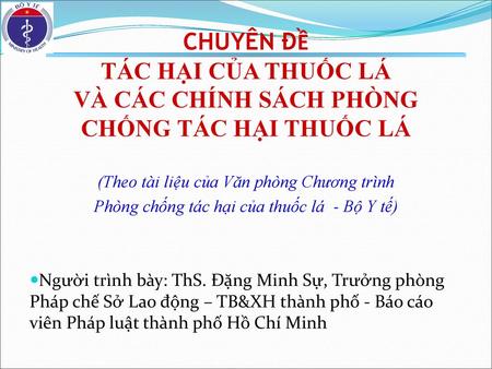 VÀ CÁC CHÍNH SÁCH PHÒNG CHỐNG TÁC HẠI THUỐC LÁ