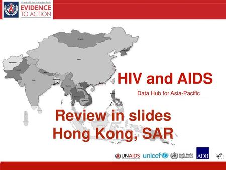 Review in slides Hong Kong, SAR