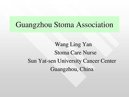 Guangzhou Stoma Association