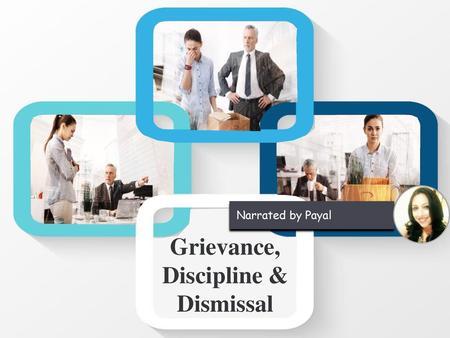 Grievance, Discipline & Dismissal