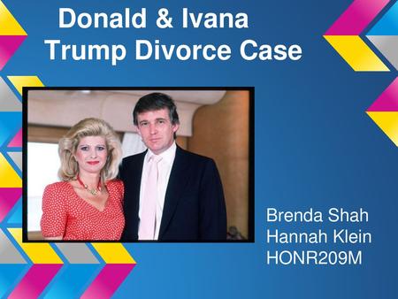 Donald & Ivana Trump Divorce Case