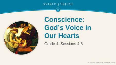 Conscience: God’s Voice in Our Hearts