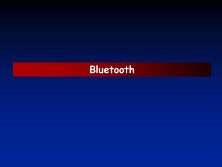 Bluetooth.