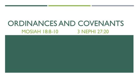 Ordinances and covenants