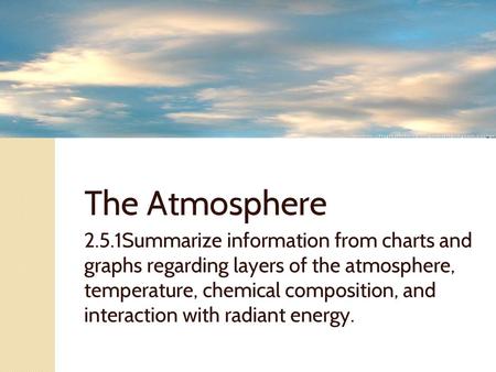 The Atmosphere Weather and Climate