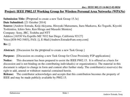 Submission Title: [Proposal to create a new Task Group 15.3e]